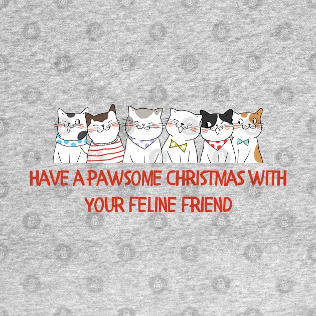 Have a Pawsome Christmas with your Feline Friend by Coldhand34